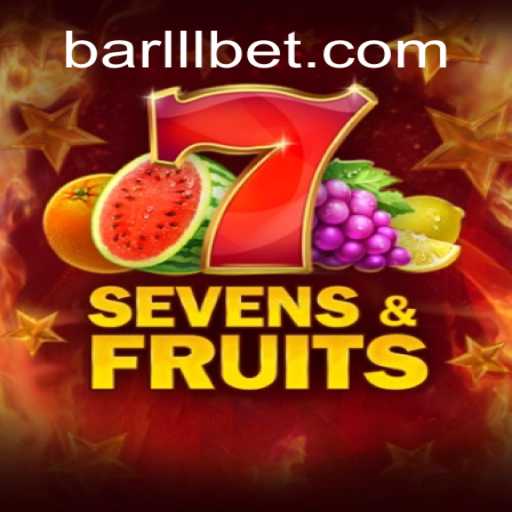 Explorando o Fascinante Mundo do SevensFruits no LLL.BET